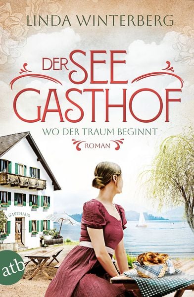 Produktbild: Der Seegasthof &ndash; Wo der Traum beginnt