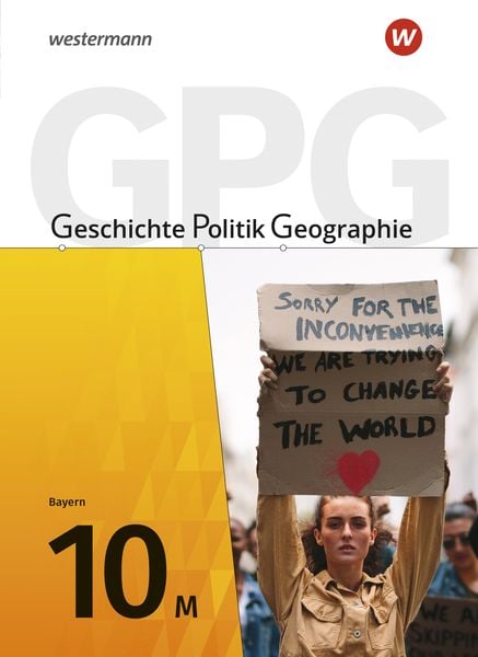 Produktbild: Geschichte - Politik - Geographie (GPG) - Ausgabe 2017 f&uuml;r Mittelschulen in Bayern