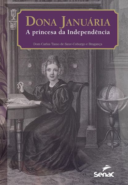Produktbild: Dona Janu&aacute;ria, a princesa da independ&ecirc;ncia