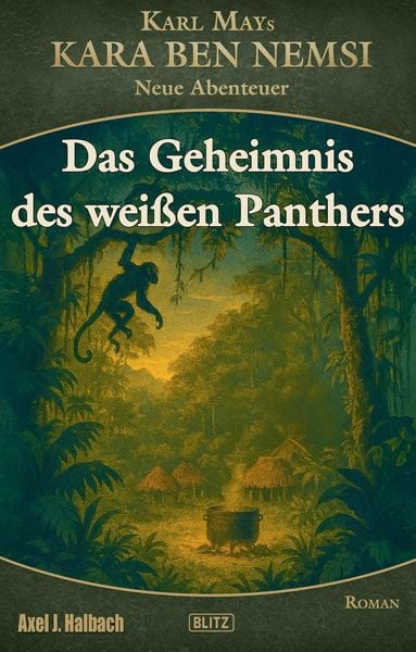 Produktbild: Kara Ben Nemsi - Neue Abenteuer 27: Das Geheimnis des wei&szlig;en Panthers