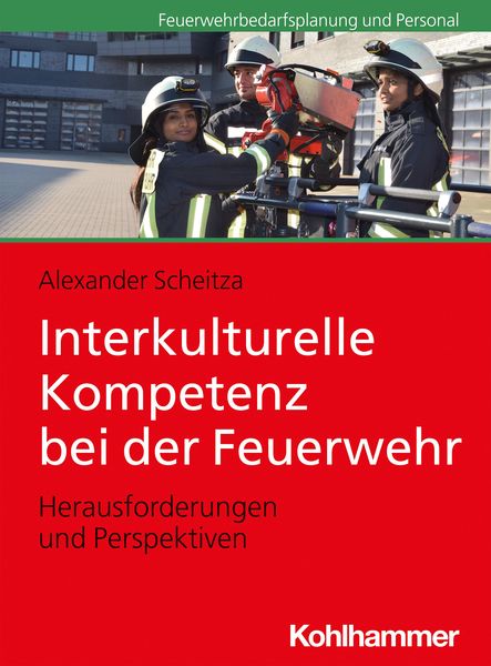 Produktbild: Interkulturelle Kompetenz bei der Feuerwehr