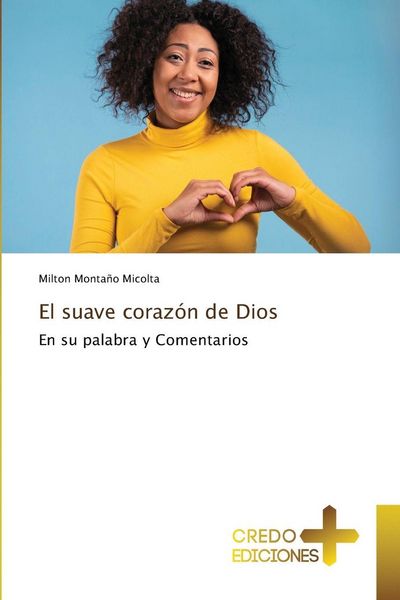 Produktbild: El suave coraz&oacute;n de Dios