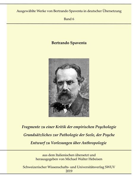 Produktbild: Fragmente zur Kritik der empirischen Psychologie; Grunds&auml;tzliches zur Pathologie der Seele, der Psyche; Entwurf zu Vorlesungen &uuml;ber Anthropologie