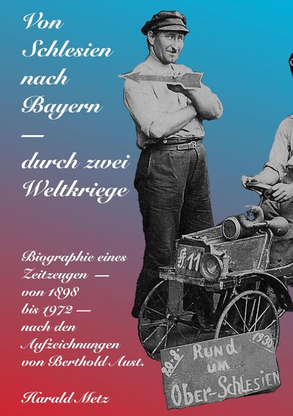 Produktbild: Von Schlesien nach Bayern - durch zwei Weltkriege