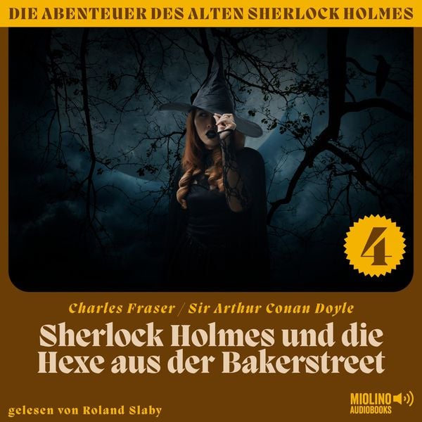 Produktbild: Sherlock Holmes und die Hexe aus der Bakerstreet (Die Abenteuer des alten Sherlock Holmes, Folge 4)