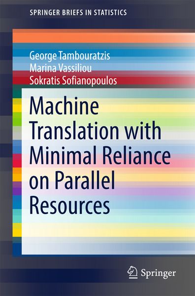 Produktbild: Machine Translation with Minimal Reliance on Parallel Resources
