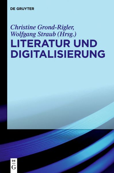 Produktbild: Literatur und Digitalisierung