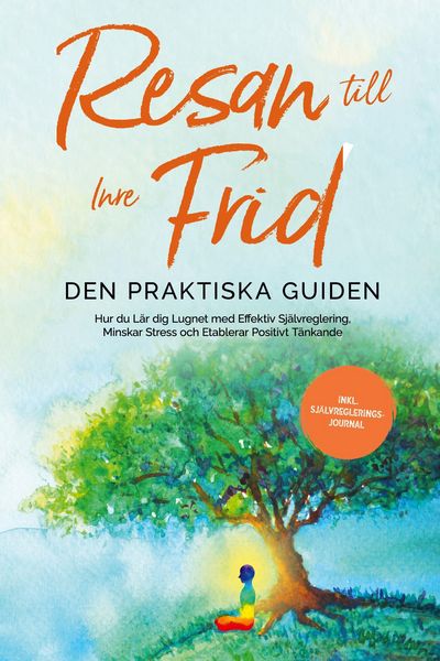 Produktbild: Pipetz, A: Resan till Inre Frid - Den Praktiska Guiden: Hur