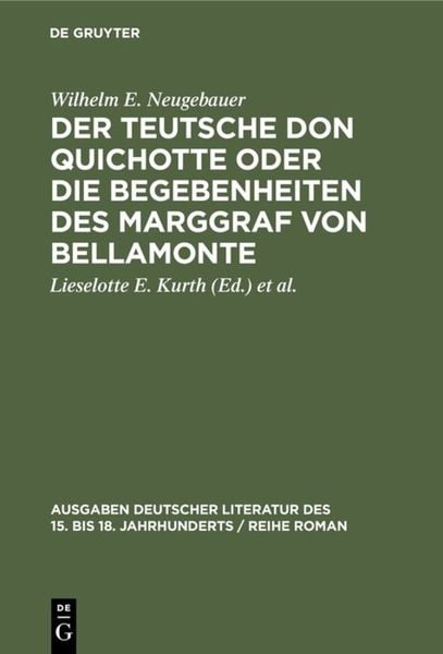 Produktbild: Der Teutsche Don Quichotte oder Die Begebenheiten des Marggraf von Bellamonte