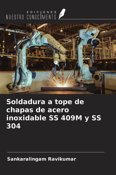 Produktbild: Soldadura a tope de chapas de acero inoxidable SS 409M y SS 304