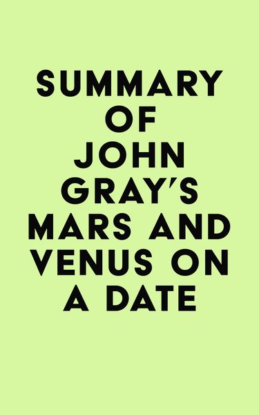 Produktbild: Summary of John Gray's Mars and Venus on a Date