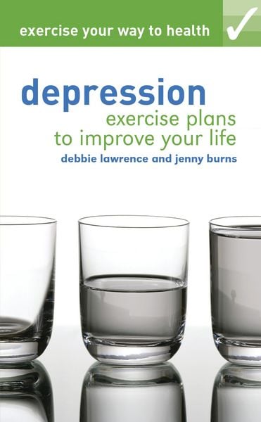 Produktbild: Exercise your way to health: Depression