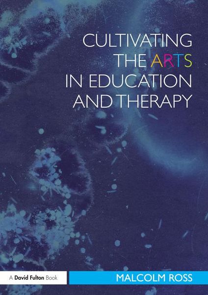 Produktbild: Cultivating the Arts in Education and Therapy