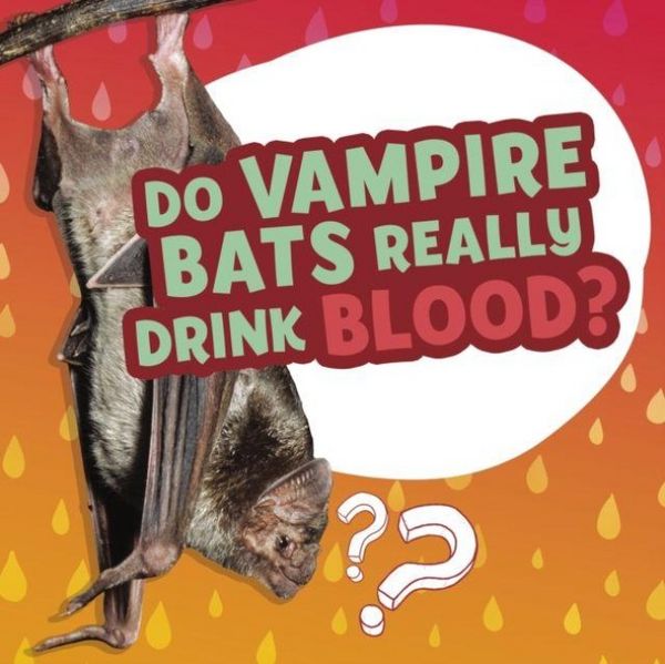 Produktbild: Do Vampire Bats Really Drink Blood?