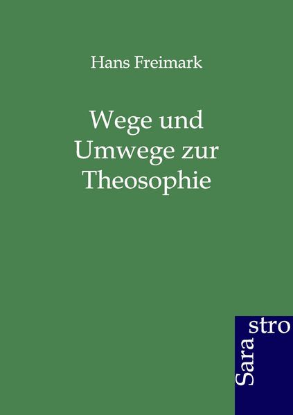 Produktbild: Wege und Umwege zur Theosophie