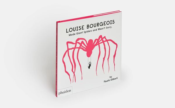 Produktbild: Louise Bourgeois Made Giant Spiders and Wasn't Sorry.