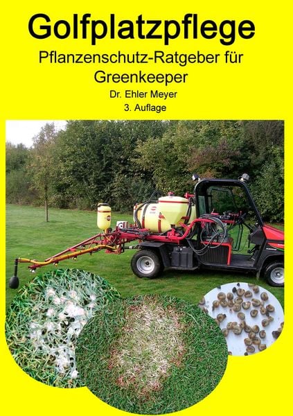 Produktbild: Golfplatzpflege - Pflanzenschutz-Ratgeber f&uuml;r Greenkeeper