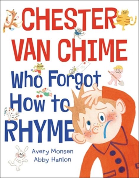 Produktbild: Chester Van Chime Who Forgot How to Rhyme