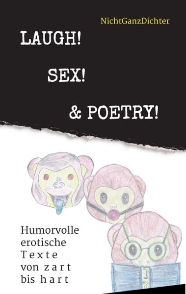 Produktbild: Laugh! Sex! & Poetry!