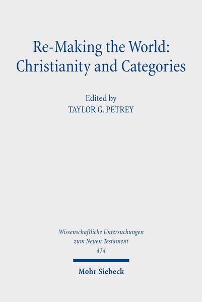 Produktbild: Re-Making the World: Christianity and Categories