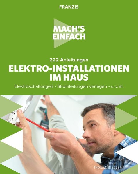 Produktbild: Mach's einfach: Elektro-Installationen im Haus