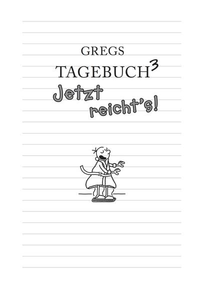 Produktbild: Jetzt reicht's! / Gregs Tagebuch Band 3