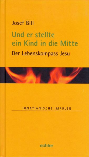Produktbild: Und er stellte ein Kind in die Mitte