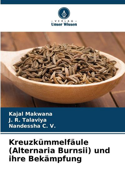 Produktbild: Kreuzk&uuml;mmelf&auml;ule (Alternaria Burnsii) und ihre Bek&auml;mpfung