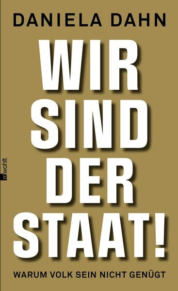 Wir sind der Staat!