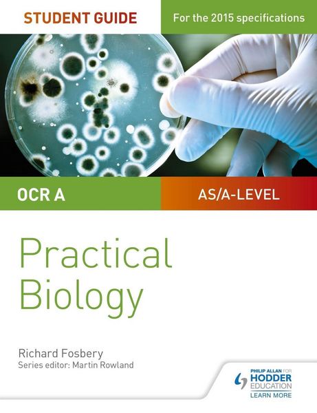 Produktbild: OCR A-level Biology Student Guide: Practical Biology
