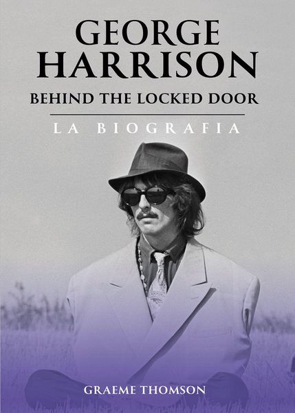 Produktbild: George Harrison. Behind the locked door. La biografia
