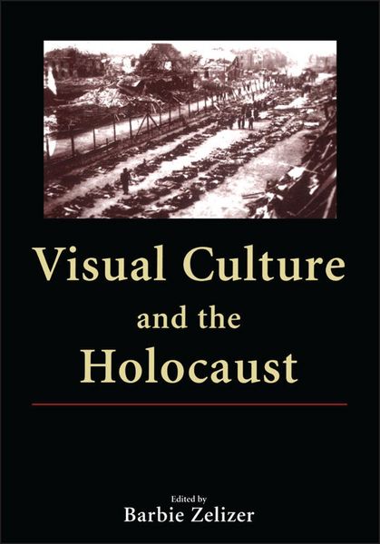 Produktbild: Visual Culture and the Holocaust