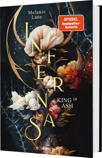 Infernas 1: King of Ash, Gebundene Ausgabe von Melanie Lane, Loomlight in der Thienemann-Esslinger Verlag GmbH, 9783522900058