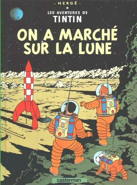 Produktbild: Les Aventures de Tintin. On a march&eacute; sur la lune