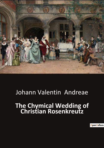 Produktbild: The Chymical Wedding of Christian Rosenkreutz