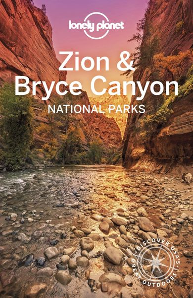 Produktbild: Lonely Planet Zion & Bryce Canyon National Parks