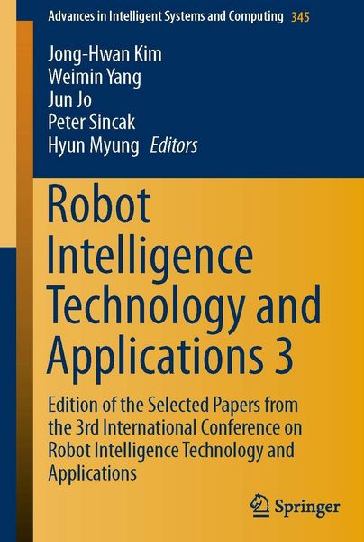 Produktbild: Robot Intelligence Technology and Applications 3