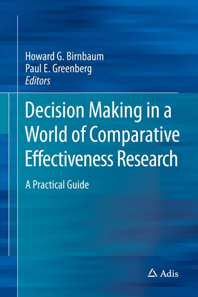 Produktbild: Decision Making in a World of Comparative Effectiveness Research