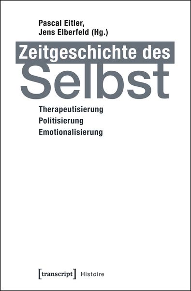 Produktbild: Zeitgeschichte des Selbst