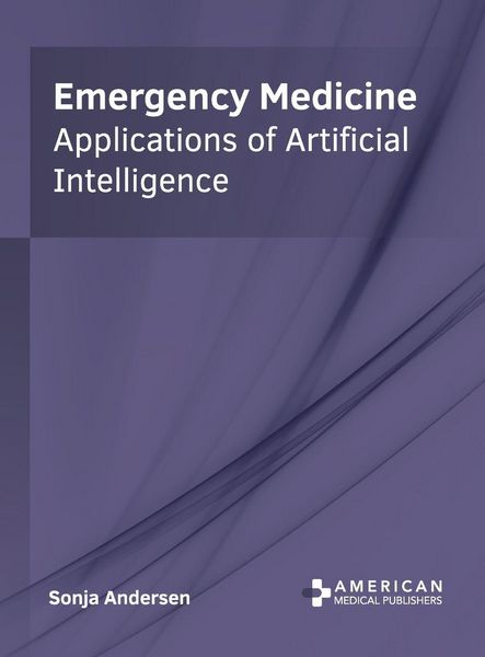 Produktbild: Emergency Medicine: Applications of Artificial Intelligence