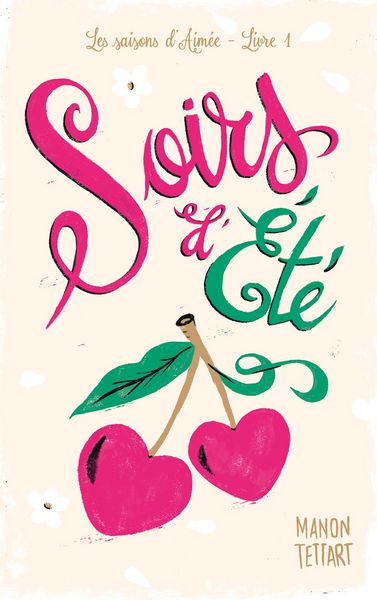 Produktbild: Soirs d'&eacute;t&eacute; (Les Saisons d'Aim&eacute;e - tome 1)