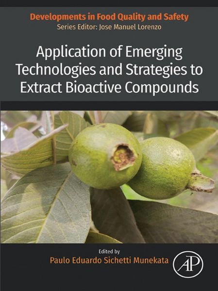 Produktbild: Application of Emerging Technologies and Strategies to Extract Bioactive Compounds