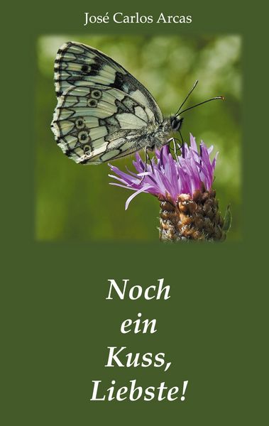 Produktbild: Noch ein Kuss, Liebste!