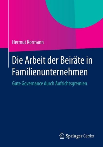 Produktbild: Die Arbeit der Beir&auml;te in Familienunternehmen