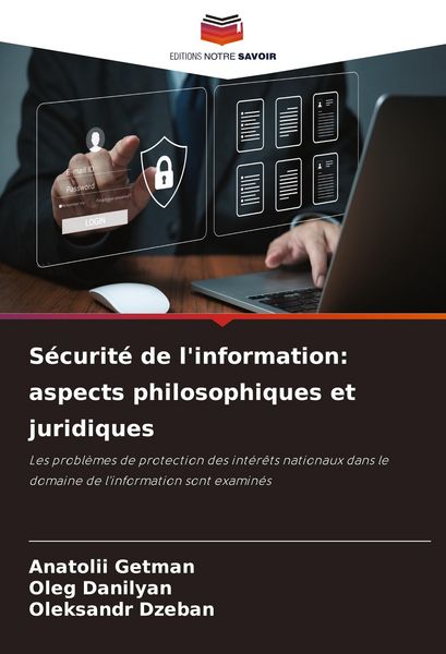 Produktbild: S&eacute;curit&eacute; de l'information: aspects philosophiques et juridiques