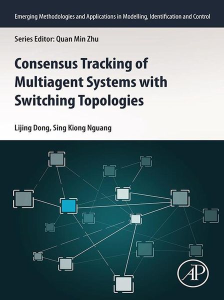 Produktbild: Consensus Tracking of Multi-agent Systems with Switching Topologies