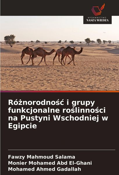 Produktbild: R&oacute;&iquest;norodno&iquest;&iquest; i grupy funkcjonalne ro&iquest;linno&iquest;ci na Pustyni Wschodniej w Egipcie