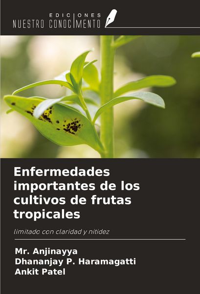 Produktbild: Enfermedades importantes de los cultivos de frutas tropicales