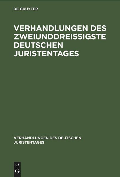 Produktbild: Verhandlungen des Zweiunddrei&szlig;igste Deutschen Juristentages