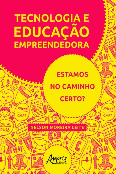 Produktbild: Tecnologia e Educa&ccedil;&atilde;o Empreendedora: Estamos no Caminho Certo?